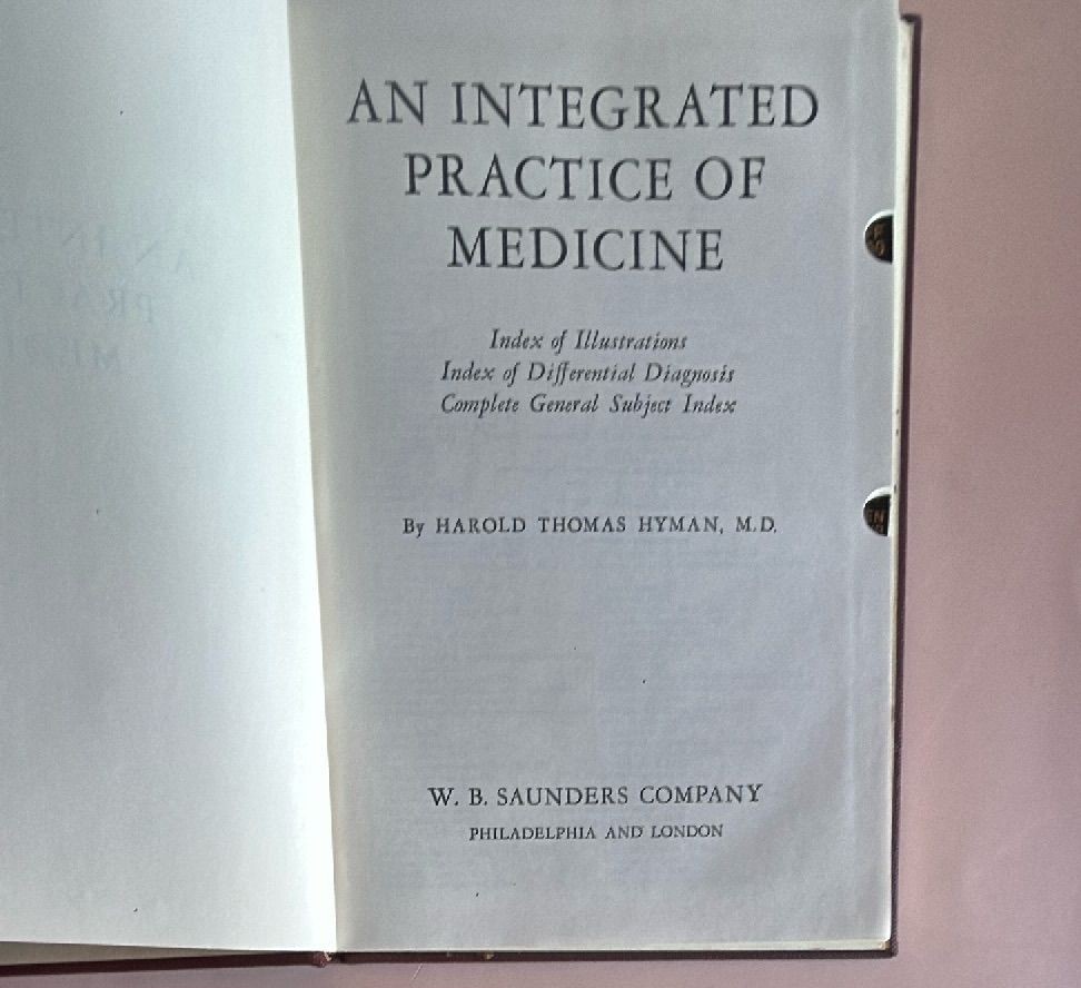 1947 An Integrated Practice Of Medicine Hyman Saunders Vintage Medical Book