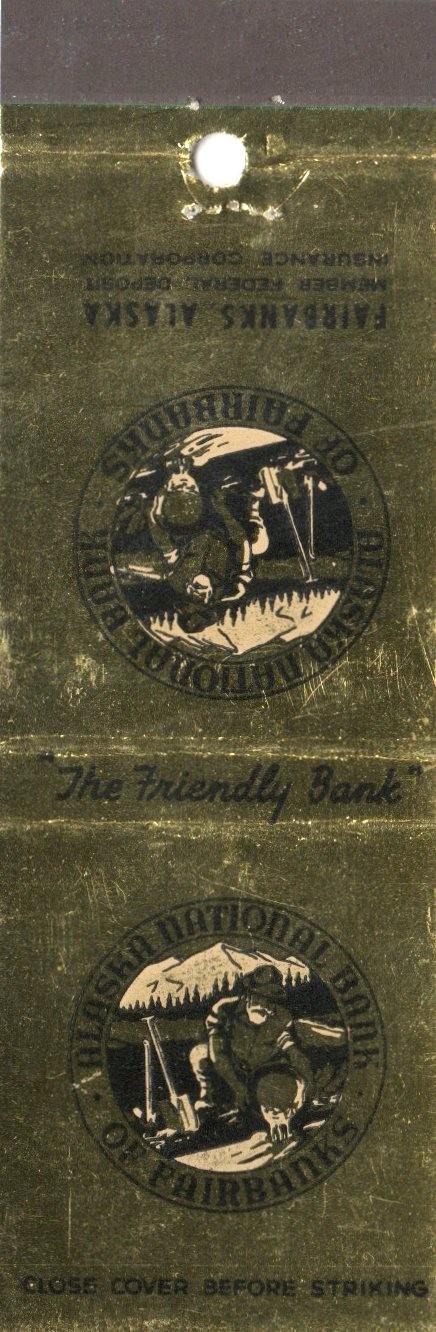 Vintage Matchcover Alaska National Bank Of Fairbanks Faibanks Alaska