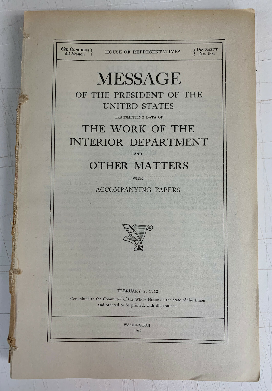 Message of the President of the United States on Work of the Interior Dept 1912