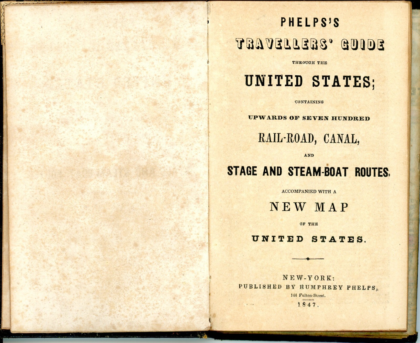 1847 Phelps’s Travellers Guide through the United States Colored Pocket Map