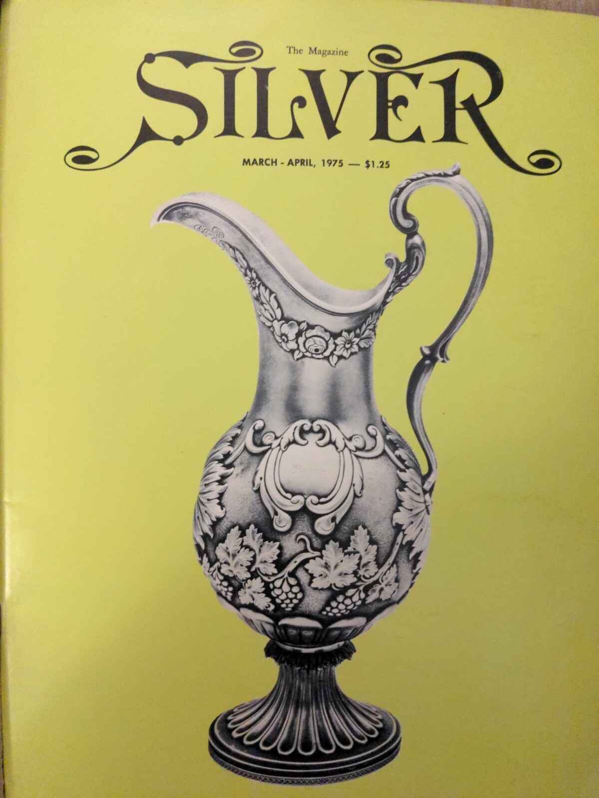 Silver-The Magazine Formerly Silver-rama 11 Issues – 1974 Thru 1980 In Binder