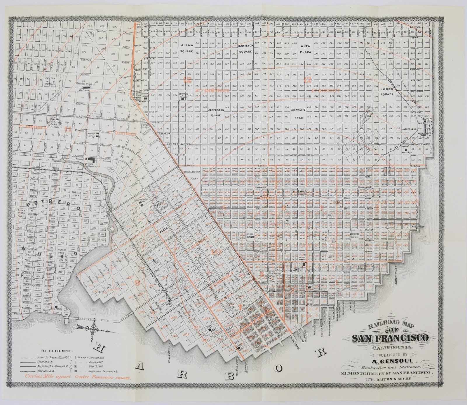 1866 Gensoul ‘Railroad Map of the City of San Francisco California’