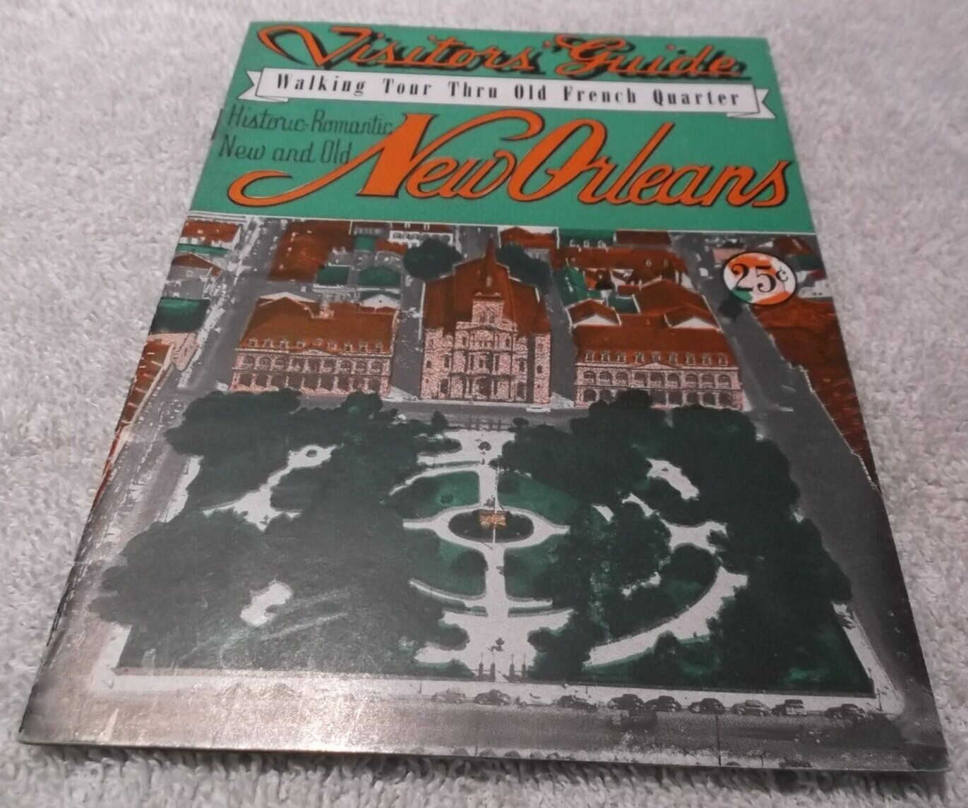 Visitors Guide Walking Tour Thru Old French Quarter New Orleans 1950
