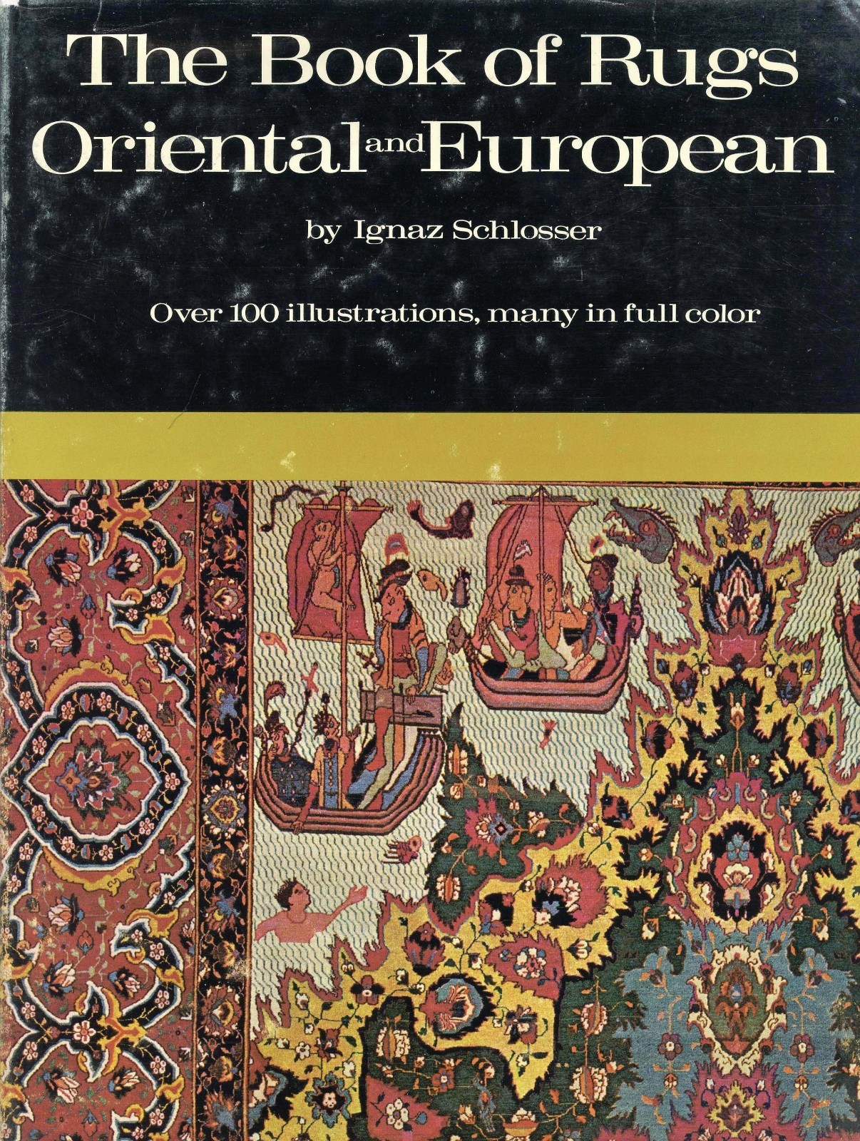 Antique Oriental European Carpets Rugs – Types Regions Techniques / Book