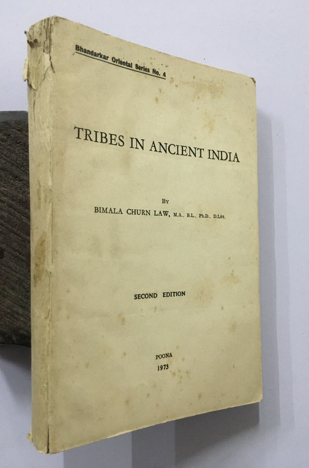 Law, Bimala Churn: Tribes In Ancient India. Poona, 1973. 428p Pb