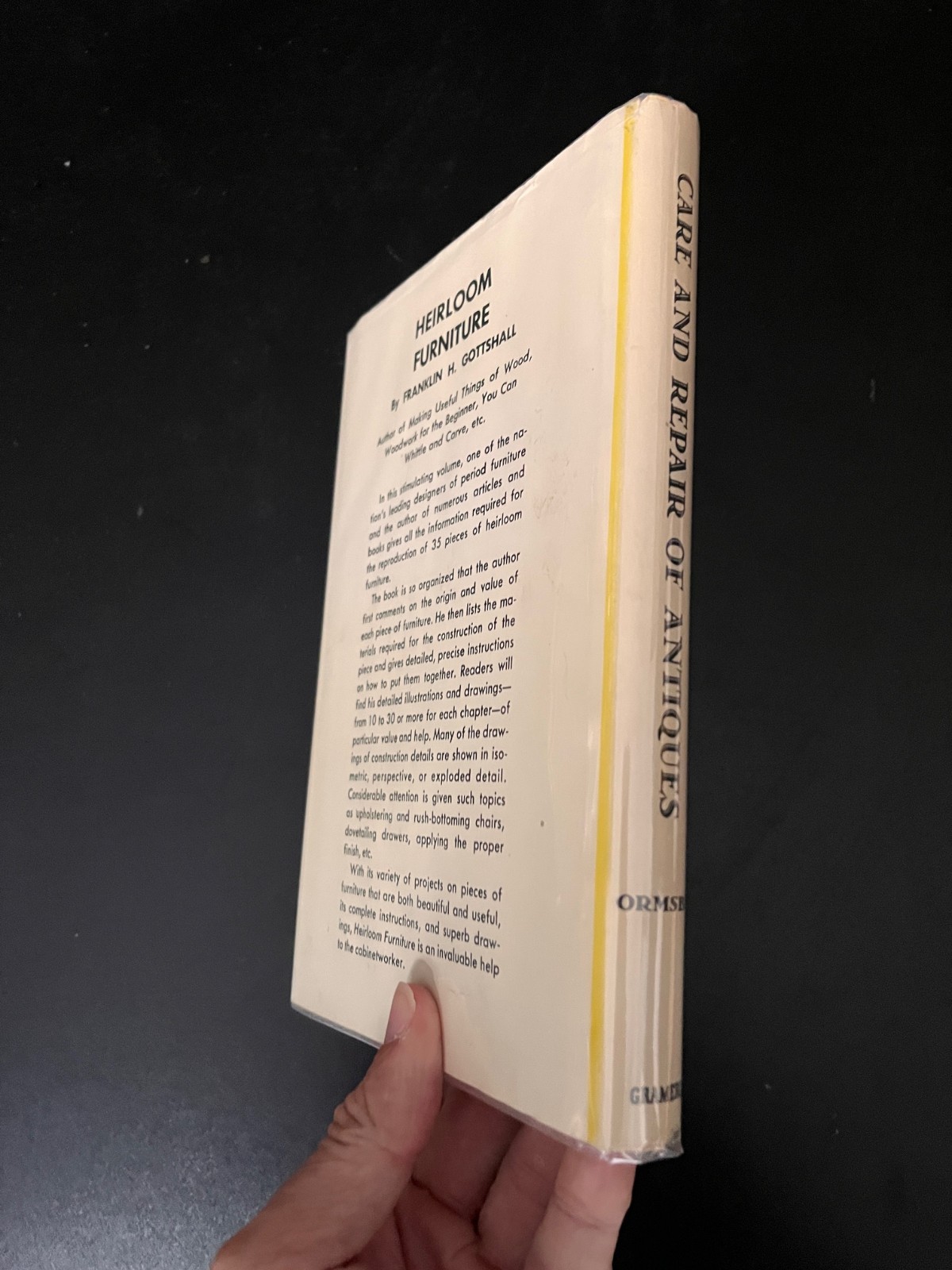 Care and Repair of Antiques by Thomas Ormsbee Hardcover 1949 Reference Book