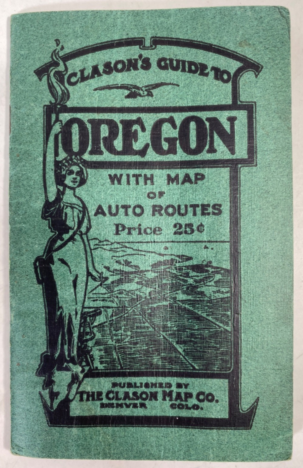 1916 OREGON MAP & AUTOMOBILE ROUTES Clason’s Cities and Towns Pocket Guidebook