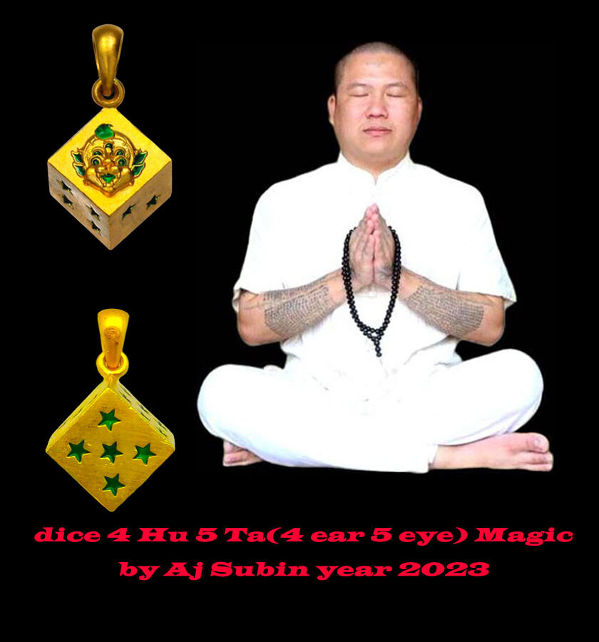Thai amulet dice 4 Hu 5 Ta(4 ear 5 eye) Magic gamble rich good luck by Aj Subin