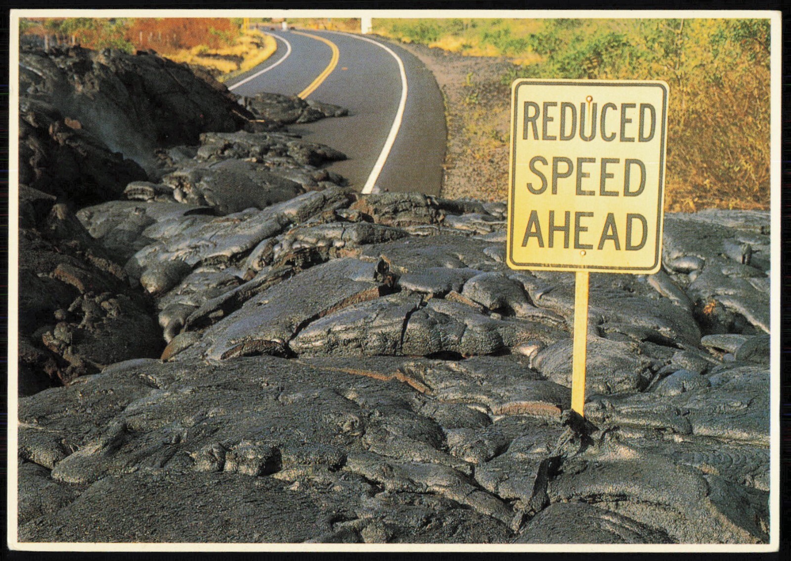 Reduced Speed Ahead, Lava Flow leading into Hawaii National Park Postcard