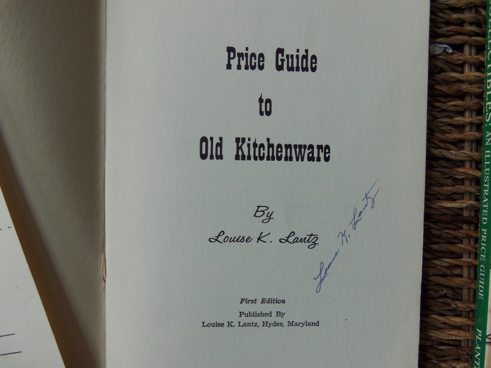 signed by author KITCHEN COLLECTIBLES PRICE GUIDES OLD KITCHENWARE 1st Edition
