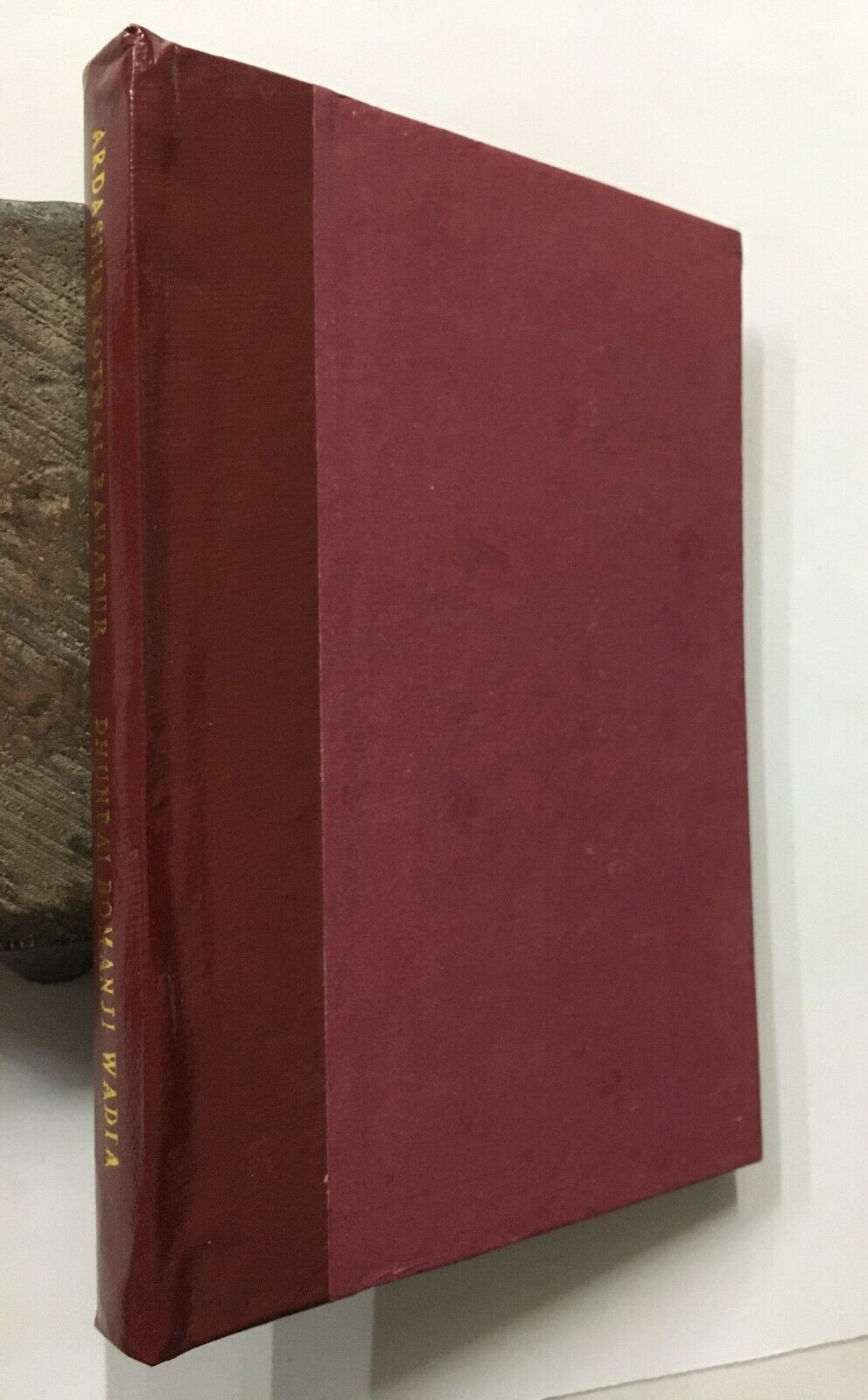 Wadia, Dhunbai B: Life Story Ardashir Kotwal Bahadur. Narrative in Verses. 1930