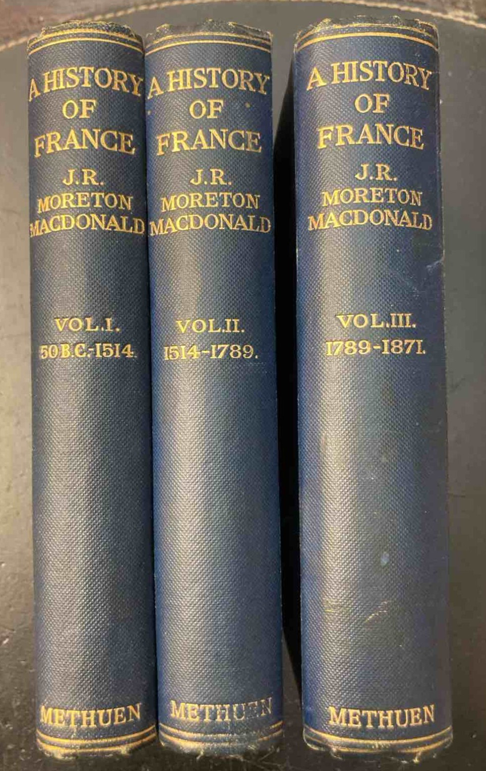 Moreton Macdonald J. R. A History Of France (50 B. C. – 1871). 1915