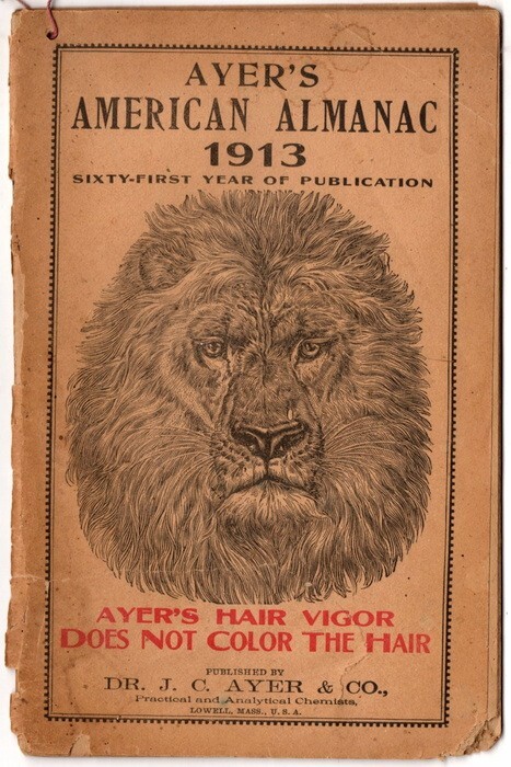 Antique Ayer’s American Almanac, 1913, Patent Medicine, Sarsaparilla, Hair Vigor
