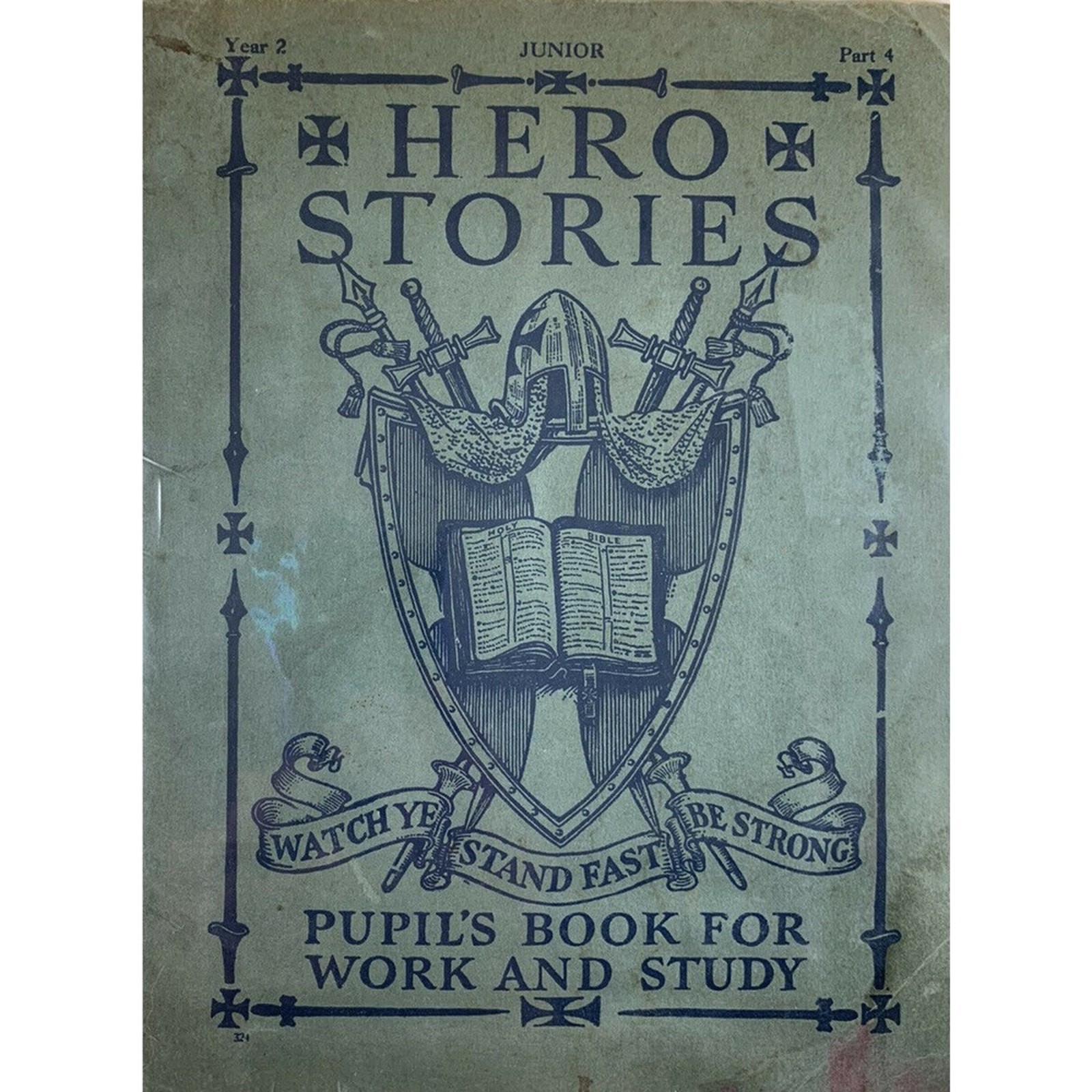 Hero Stories 1918 Religious Junior Pupil’s Book For Work & Study Year 2 Part 4