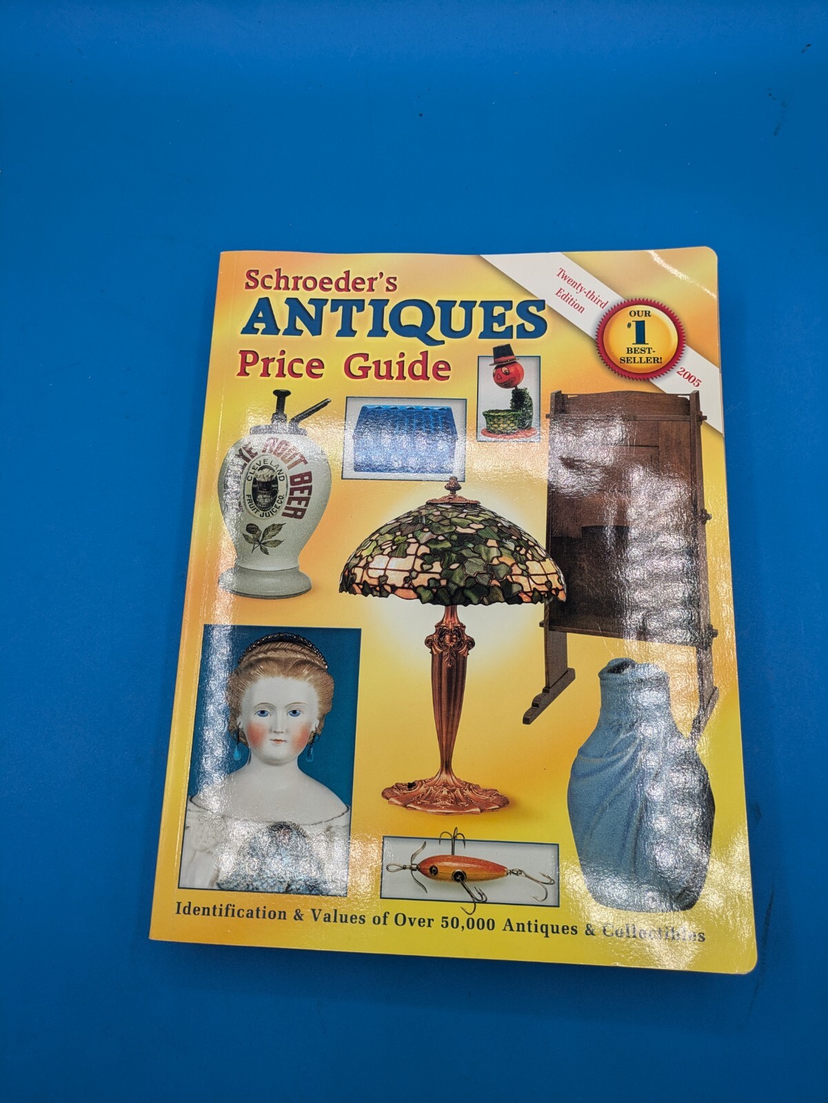 Schroeder’s Antiques Price Guide 23RD EDITION (2005) Collector/Schroeder